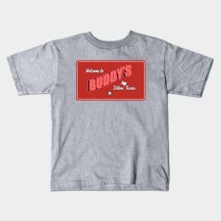 Buddy's Bar - Dillon, Texas Kids T-Shirt